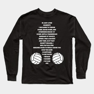 Best Gift Idea for a Volleyball Player Long Sleeve T-Shirt